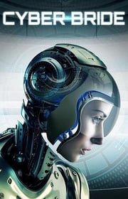 فيلم Cyber Bride 2019 مترجم