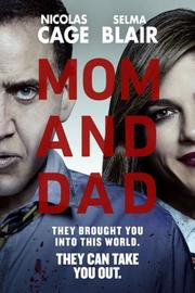 فيلم Mom and Dad مترجم