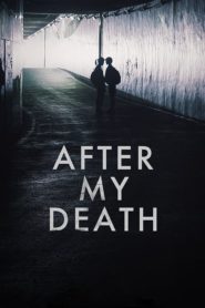 فيلم After My Death 2019 مترجم