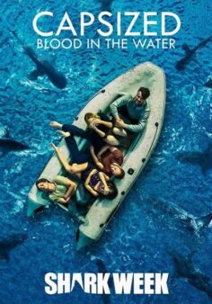 فيلم Capsized Blood in the Water 2019 مترجم