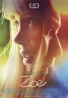 فيلم Zoe 2018 مترجم